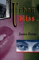 Urban Bliss 0872863395 Book Cover