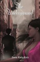 The Underground 0615640400 Book Cover
