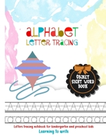 Alphabet Letter Tracing for Kids: Let the child be the scriptwriter, the director and the actor in his own play. Letter Tracing Book Practice for Toddlers Ages 3-5 Alphabet Writing Practice B08M8DBM8B Book Cover