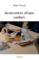 Rencontre d'une ombre (French Edition) 2414587628 Book Cover