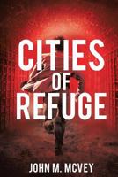 Cities of Refuge 149840863X Book Cover