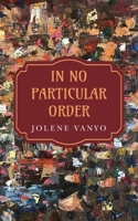 In No Particular Order B0F8R9R546 Book Cover