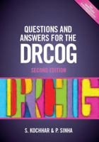 Questions and Answers for the DRCOG, 2nd edition 1907904190 Book Cover