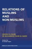 Relations of Muslims and Non-Muslims 1908229322 Book Cover