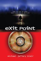 Exit Point 0989489604 Book Cover