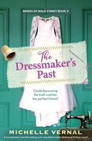 The Dressmaker's Past: A completely heartbreaking and unputdownable historical fiction novel 1836186037 Book Cover