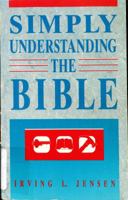 Simply Understanding the Bible 0890661634 Book Cover