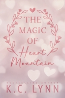 The Magic of Heart Mountain: Alternate Cover B0FJM52QDR Book Cover