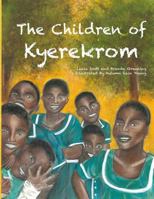 The Children of Kyerekrom 1539617823 Book Cover