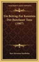 Ein Beitrag Zur Kenntnis Der Bunzlauer Tone... 1161143947 Book Cover