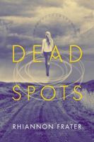 Dead Spots 0765337150 Book Cover
