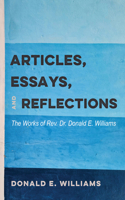 Articles, Essays, and Reflections: The Works of Rev. Dr. Donald E. Williams B0HC5171RF Book Cover