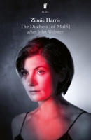 The Duchess (of Malfi) 0571355382 Book Cover