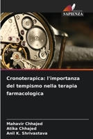 Cronoterapica: l'importanza del tempismo nella terapia farmacologica (Italian Edition) 6208965640 Book Cover