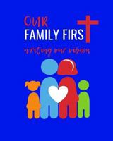 Our Family First: Writing Our Vision 1729347118 Book Cover