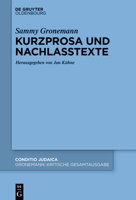 Kurzprosa Und Nachlasstexte 3110707071 Book Cover
