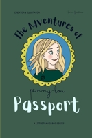 The Adventures of Penny-Lou PASSPORT: Collect your ‘visas’ along the way! A creative and educational space that takes us around the world! B0FDKK4FH3 Book Cover