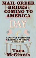 Mail Order Brides: Coming to America 1499627076 Book Cover