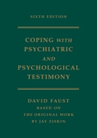 Ziskin's Coping with Psychiatric and Psychological Testimony 0195174119 Book Cover