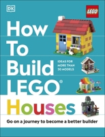How to Build LEGO Houses 0241506271 Book Cover
