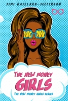 The New Money Girls 1718169051 Book Cover