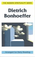 Dietrich Bonhoeffer: Writings Selected with an Introduction 0872431983 Book Cover