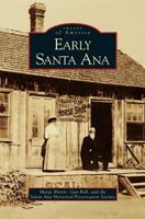 Early Santa Ana 0738531006 Book Cover