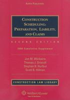 Construction Scheduling: Preparation, Liability, and Claims (Construction Law Library) 0735574480 Book Cover