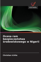Ocena ram bezpieczenstwa srodowiskowego w Nigerii (Polish Edition) 6208982464 Book Cover