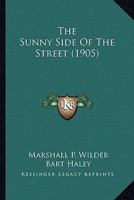 The Sunny Side Of The Street 054863761X Book Cover