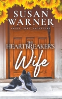 The Heartbreaker's Wife 1953834760 Book Cover