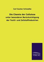 Die Chemie Der Cellulose 3846042536 Book Cover