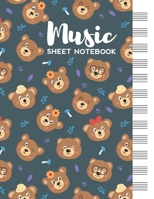 Music Sheet Notebook: Blank Staff Manuscript Paper with Cute Bears Themed Cover 1695902343 Book Cover