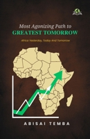 Most Agonizing Path to Greatest Tomorrow 9348892843 Book Cover