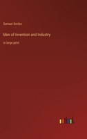 Men of Invention and Industry 1517268117 Book Cover