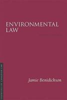 Environmental Law (Essentials Of Canadian Law) 1552210618 Book Cover