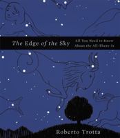 The Edge of the Sky. All You Need to Know About the All-There-Is 0465044719 Book Cover