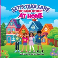Let's Take Care of Each Other! At Home B0FNLNX8DC Book Cover