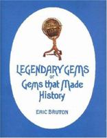 Legendary Gems or Gems That Made History 0801975115 Book Cover