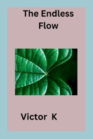 The Endless Flow 7510447437 Book Cover