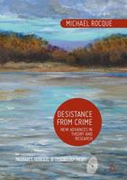Desistance from Crime: New Advances in Theory and Research 1137572337 Book Cover