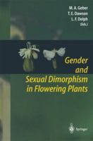 Gender and Sexual Dimorphism in Flowering Plants 3642084249 Book Cover