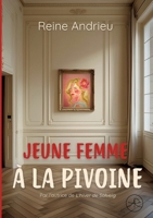 Jeune femme à la pivoine (French Edition) 2322674753 Book Cover