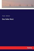 Das Liebe Nest 1512173886 Book Cover