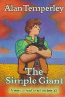 The Simple Giant (Everystory S.) 0590134981 Book Cover