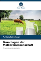 Grundlagen der Molkereiwissenschaft (German Edition) 6209075584 Book Cover
