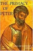 The Primacy of Peter: Essays in Ecclesiology and the Early Church 0881411256 Book Cover