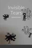 Invisible Tears 132998904X Book Cover