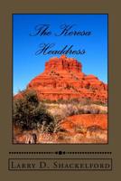 The Keresa Headdress 153735857X Book Cover