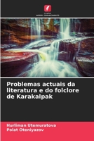 Problemas actuais da literatura e do folclore de Karakalpak 6205751496 Book Cover